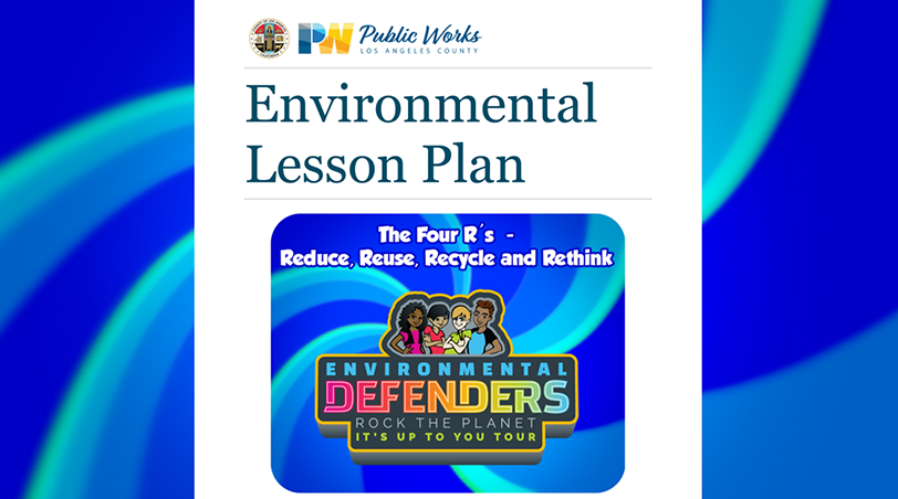 The Four R's (Reduce, Reuse, Recycle, Rethink) Grades K-3 Lesson Plan