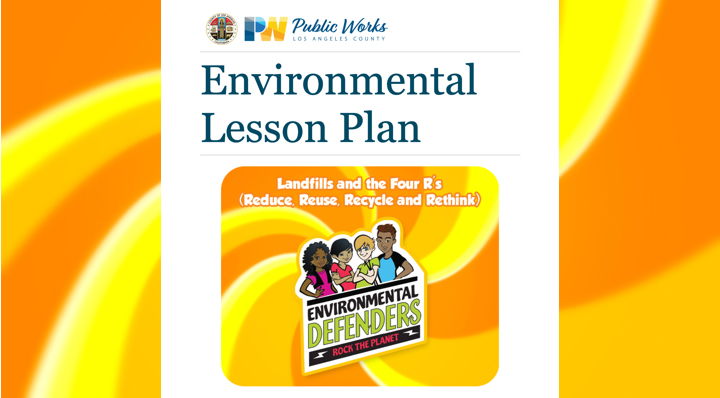 Landfills and the Four R's (Reduce, Reuse, Recycle, Rethink) Grades 4-6 Lesson Plan