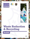 Waste Reduction and Recycling Project Toolkit
