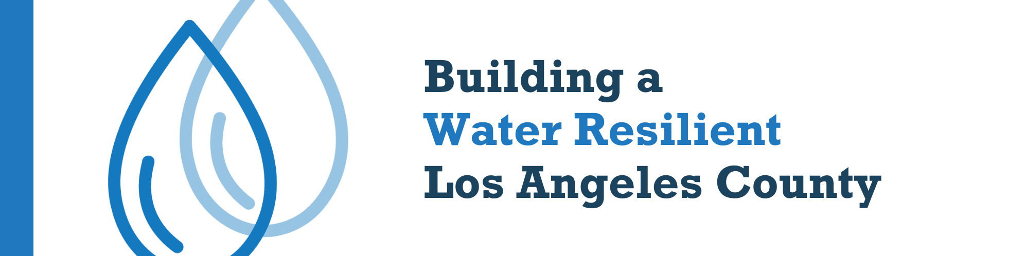 Building A Water Resilient LA County