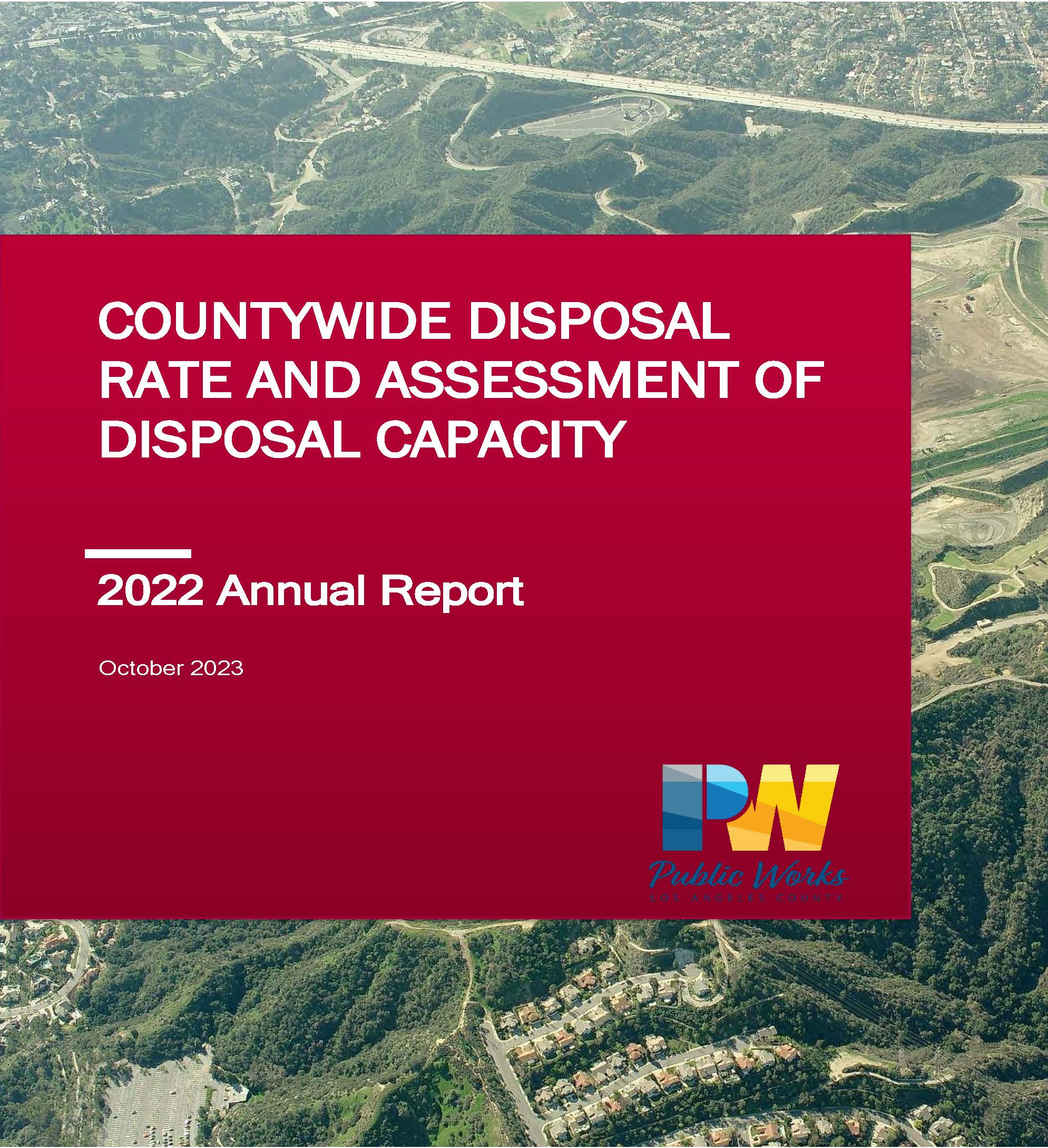 Countywide Disposal Rate and Assessment of Disposal Capacity, 2022 Report